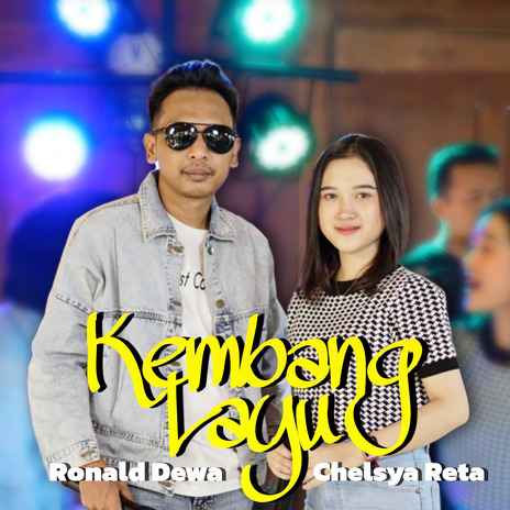 Kembang Layu ft. Chelsya Reta | Boomplay Music