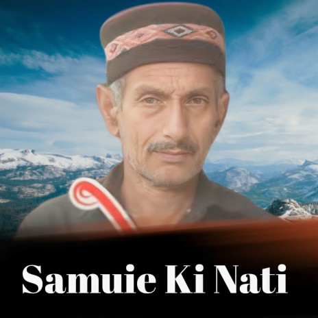 Samuie Ki Nati ft. Bali Ram | Boomplay Music