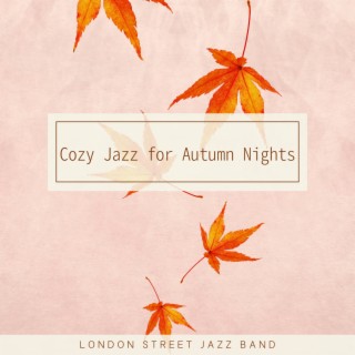 Cozy Jazz for Autumn Nights