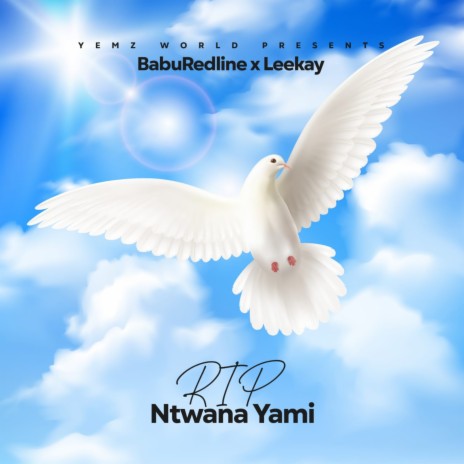 RIP NTWANA YAMI | Boomplay Music