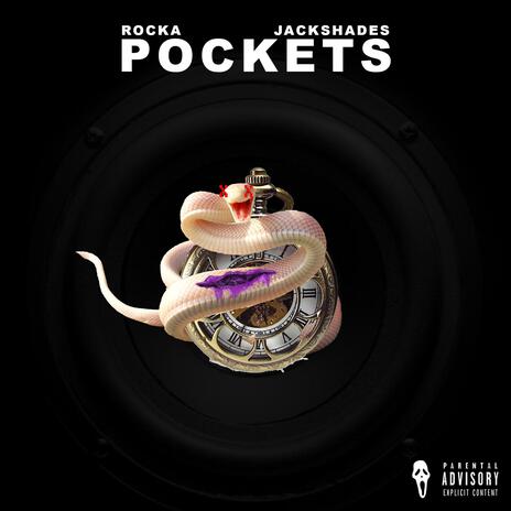 Pockets ft. ROCKV | Boomplay Music