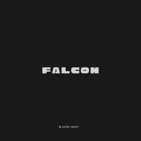 FALCON | Boomplay Music