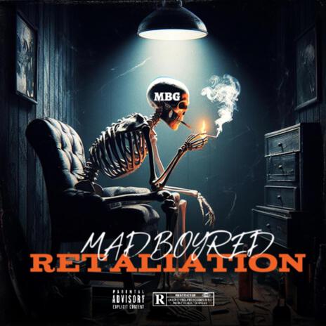 Retaliation | Boomplay Music