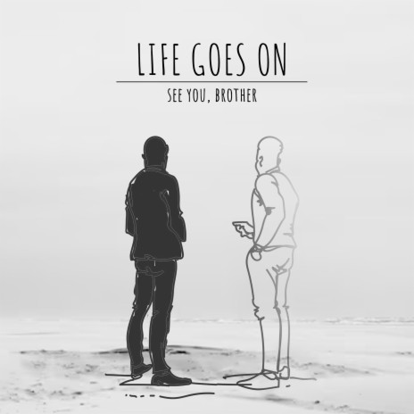 Life Goes On | Boomplay Music