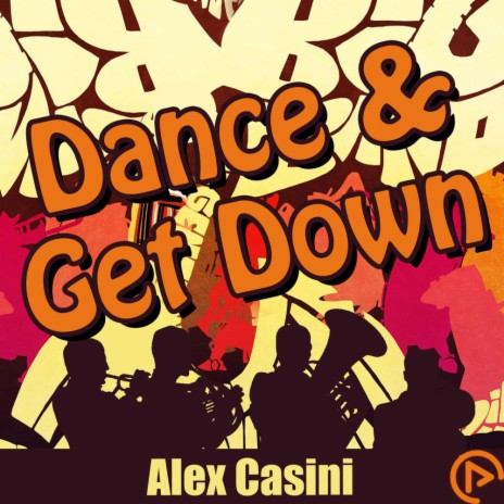 Dance & Get Down (Original Mix) | Boomplay Music