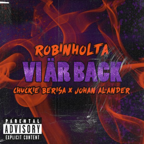 Vi är back ft. Chuckie Berisa & Johan Alander | Boomplay Music