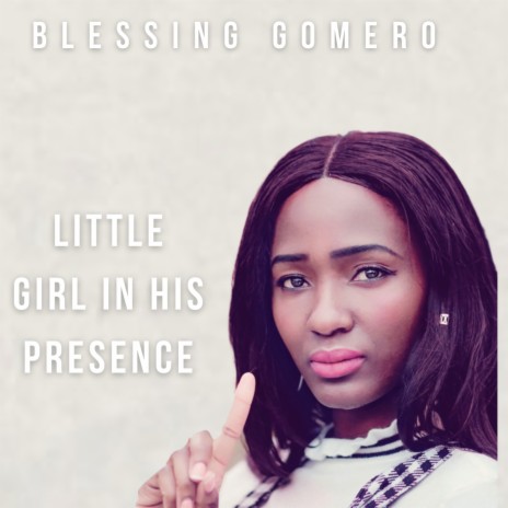 Little Girl In His Presence | Boomplay Music