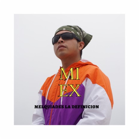 Mi Ex | Boomplay Music