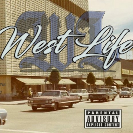 West Life | Boomplay Music