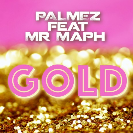 Gold (Dub Mood Version) ft. Mr Maph | Boomplay Music