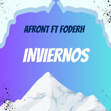 Inviernos ft. FODERH FDH | Boomplay Music