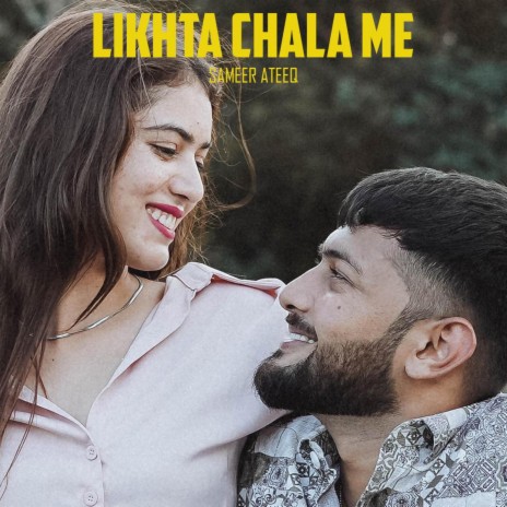 Likhta Chala Me | Boomplay Music
