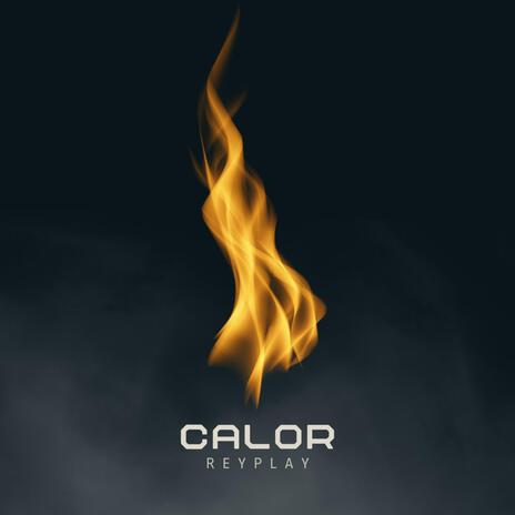 CALOR | Boomplay Music