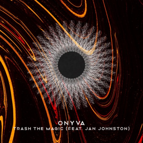 Trash The Magic (Edit) ft. Jan Johnston | Boomplay Music
