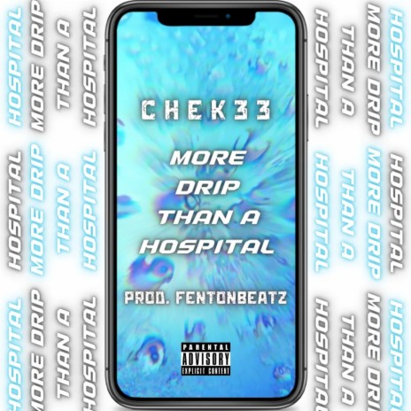 More Drip Than A Hospital | Boomplay Music