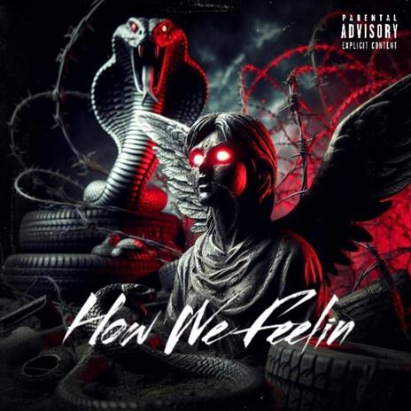 How We Feelin ft. Kang & Devaughn | Boomplay Music