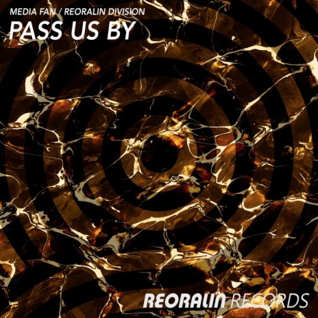 Pass Us By ft. Reoralin Division | Boomplay Music