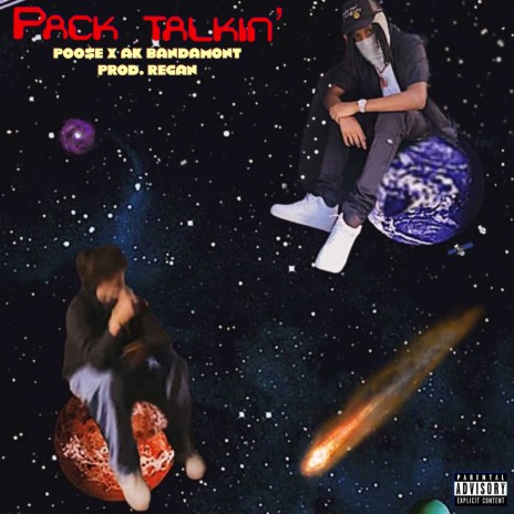 Pack Talkin' ft. AK Bandamont | Boomplay Music