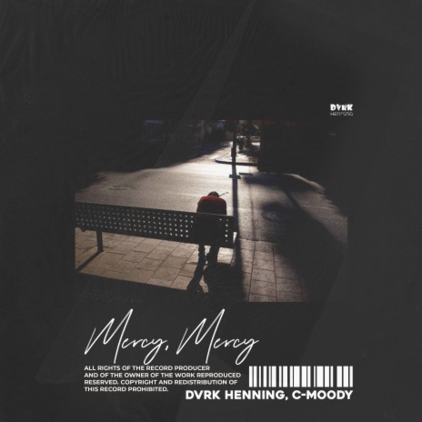 Mercy, Mercy ft. C-Moody