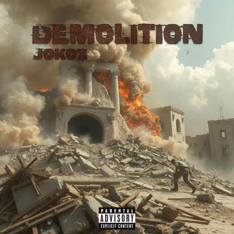 DEMOLITION | Boomplay Music