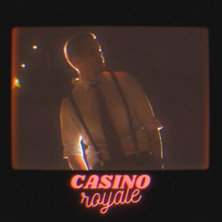 casino royale lyrics | Boomplay Music