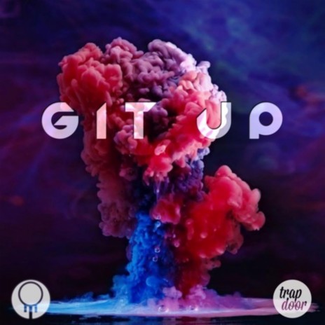 Git Up | Boomplay Music
