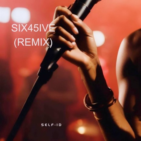 Six45Ive (Remix) | Boomplay Music