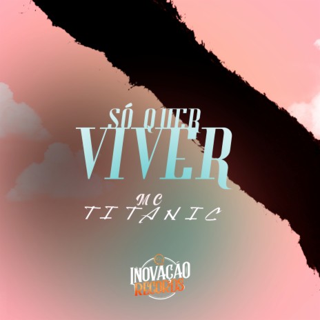 Só Quer Viver ft. DJ Negão VDF | Boomplay Music