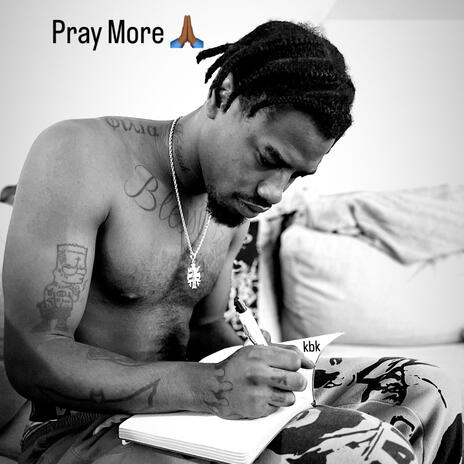 Pray More | Boomplay Music