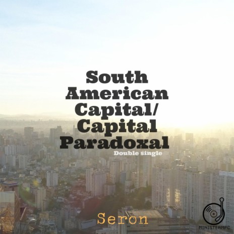 South American Capital | Boomplay Music