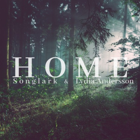 Home ft. Lydia Andersson | Boomplay Music