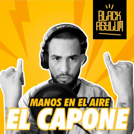 Manos en el Aire ft. El Capone | Boomplay Music