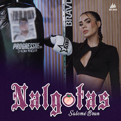 Nalgotas | Boomplay Music