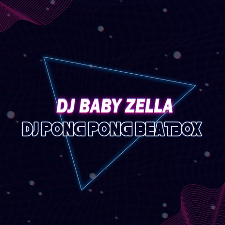 Dj Pong Pong Beatbox (Remix) | Boomplay Music