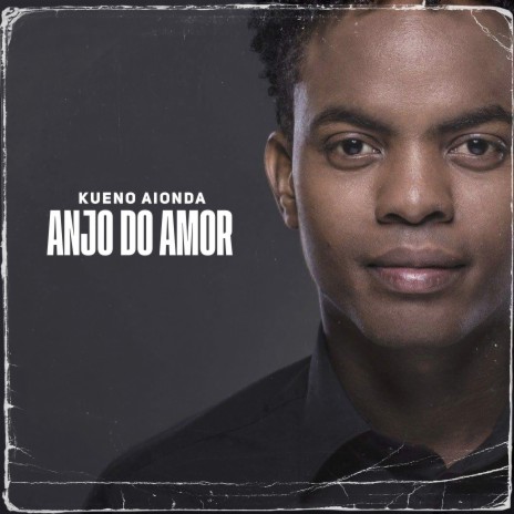Anjo do Amor | Boomplay Music