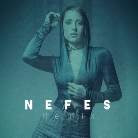 Nefes (Remix) | Boomplay Music