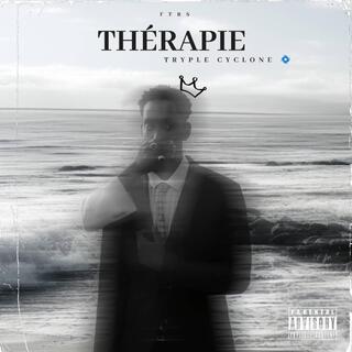 Thérapie - Triple Cyclone