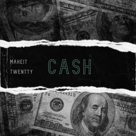 Cash ft. MAKEIT | Boomplay Music