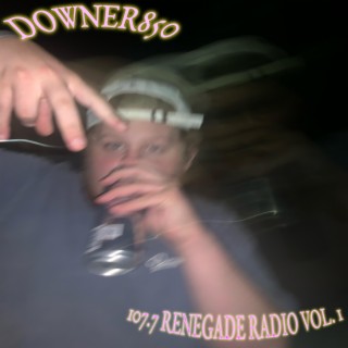 107.7 RENEGADE RADIO, Vol. 1