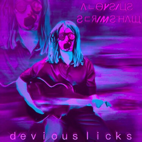 ｄｅｖｉｏｕｓ ｌｉｃｋｓ