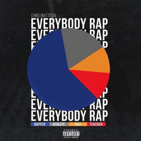 Everybody Rap | Boomplay Music