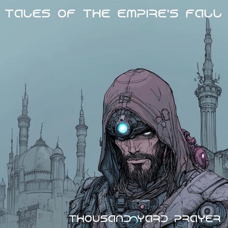 Tales Of The Empire's Fall | Boomplay Music