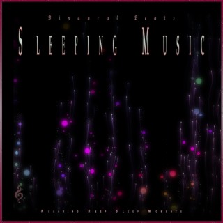 Binaural Beats Sleeping Music: Relaxing Deep Sleep Moments