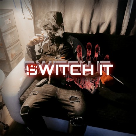 Switch It | Boomplay Music
