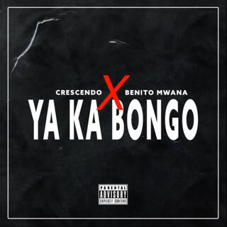 Ya ka bongo