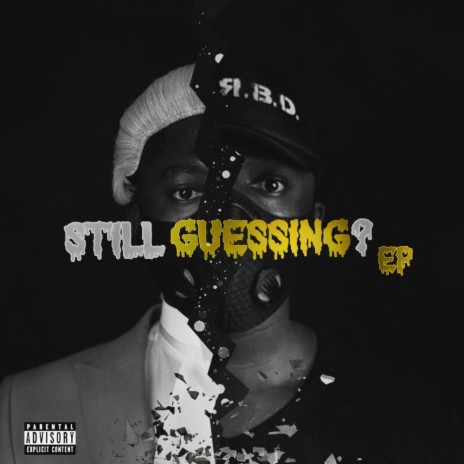Still Guessing | Boomplay Music