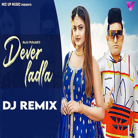 Devar Ladla Remix | Boomplay Music