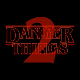 Danger Things S2 | E0 - We Built This City (Kids On Bikes)