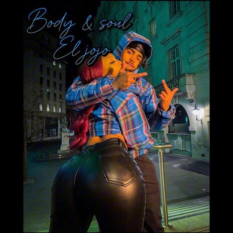 BODY & SOUL | Boomplay Music