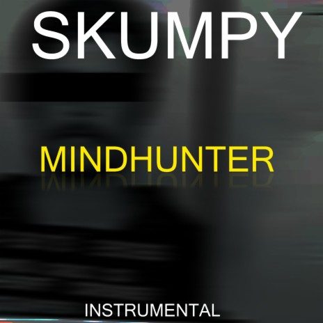 Mindhunter | Boomplay Music